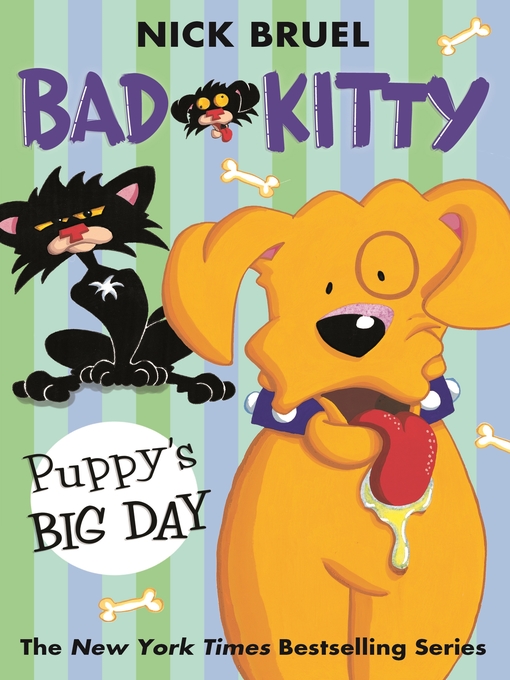 Title details for Puppy's Big Day by Nick Bruel - Available